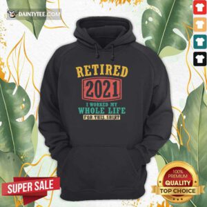 Retired 2021 Whole Life Hoodie