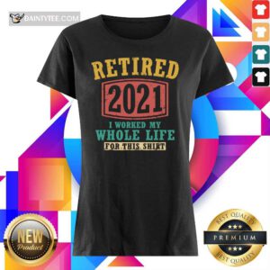Retired 2021 Whole Life Ladies Tee
