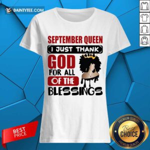 September Queen I Just Thank God Ladies Tee