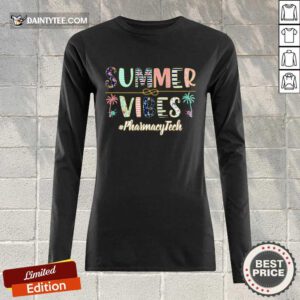 Summer Vibes Pharmacy Tech Long-sleeved