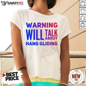 Warning Will Talk About Hang Gliding V-neck