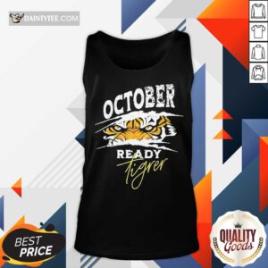 Nice 2024 October Ready Tigers Tank-top