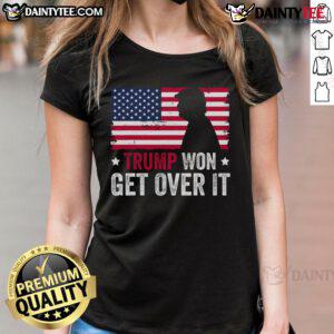 Awesome Trump Won Get Over It 2024 Ladies Tee featuring bold text on a stylish women's shirt for election supporters.