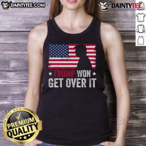 Alt Text: Awesome Trump Won Get Over It 2024 Tank Top featuring bold text on a stylish tank top for political supporters.