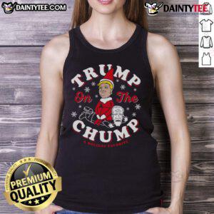 Funny Trump on the Chump holiday Christmas tank top featuring a humorous design perfect for festive celebrations.
