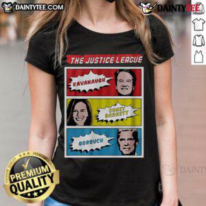 Official Justice League tee featuring Kavanaugh, Coney Barrett, and Gorsuch in a stylish design for ladies.
