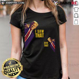 Funny Jesus meme featuring Barron Trump saying 'I saw that' with comedic text on a ladies tee design.