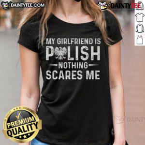 Funny 'My Girlfriend Is Polish' Valentine's Day ladies tee showcasing humor and love in a stylish design.