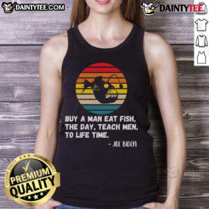 Funny Joe Biden tank top featuring retro sunset design with 'Buy a man a fish, teach a man to fish' quote.