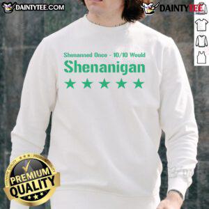 Funny shenanigan five-star review on a St. Patrick's Day green sweatshirt with playful designs and festive vibes.