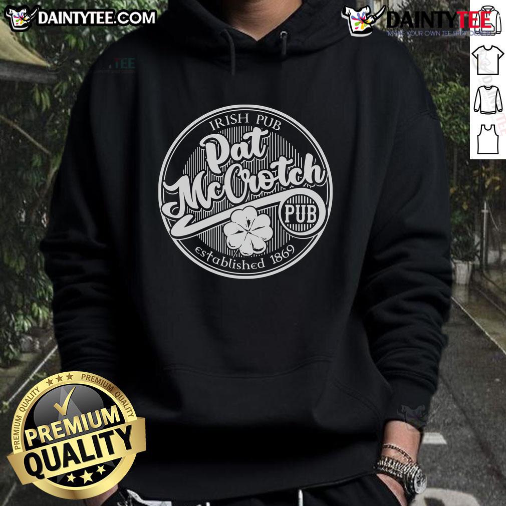 Good Pat McCrotch's Irish Pub St. Patrick's Day hoodie featuring festive green design and shamrock graphics.