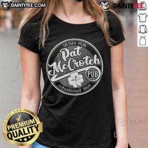 Good Pat McCrotch's Irish Pub St. Patrick's Day ladies tee featuring festive green design and shamrock graphics.