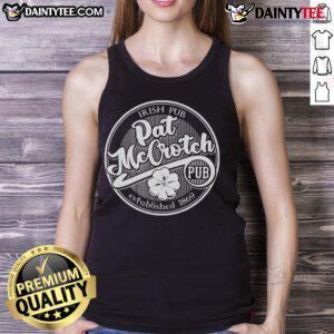 Good Pat McCrotch's Irish Pub St. Patrick's Day tank top featuring festive green design and playful graphics for celebrations.