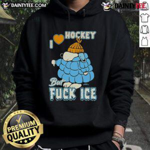 Good Snoopy I Love Hockey But Fck Ice Hoodie featuring Snoopy in a playful hockey design, perfect for hockey fans.