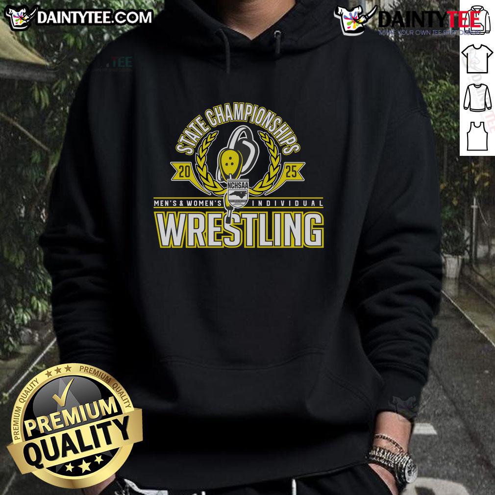 2025 NCHSAA Wrestling Men's and Women's Individual State Championships hoodie, featuring bold graphics and a comfortable fit.