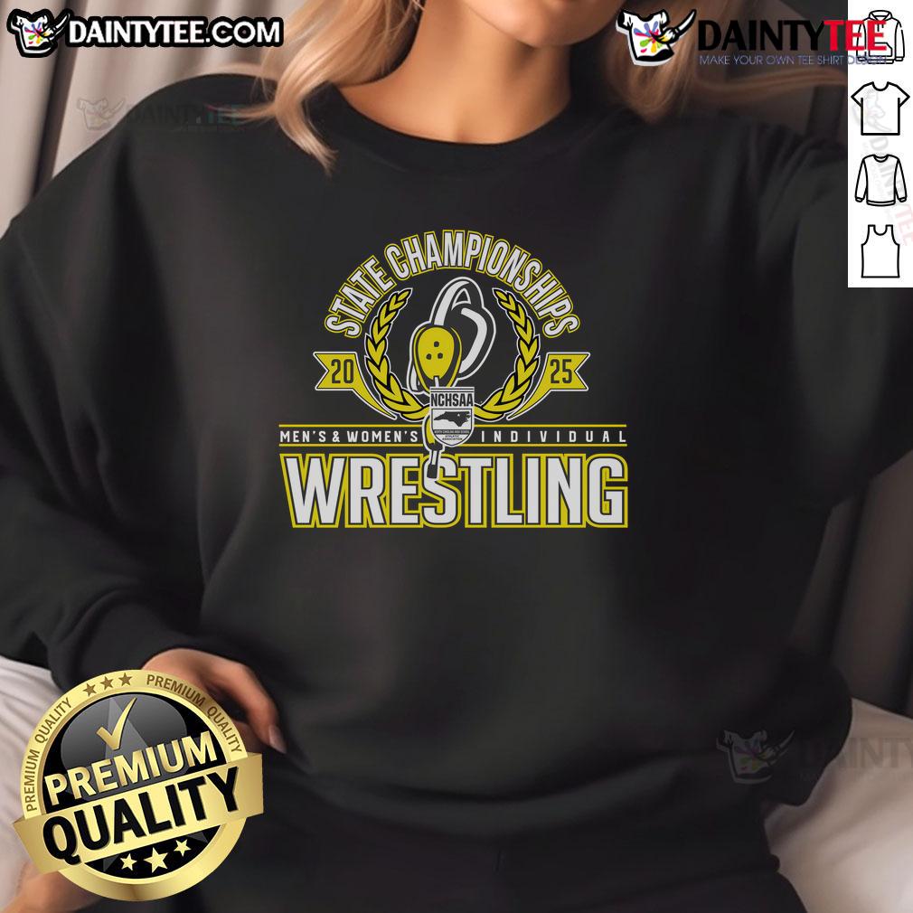 2025 NCHSAA Wrestling Men's and Women's Individual State Championships sweatshirt featuring bold graphics and vibrant colors.
