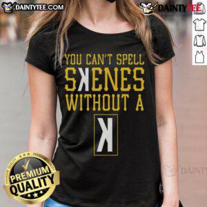 Hot Pittsburgh Paul's Skenes tee for ladies featuring a playful slogan 'Can't Spell Skenes Without A K' in stylish design.