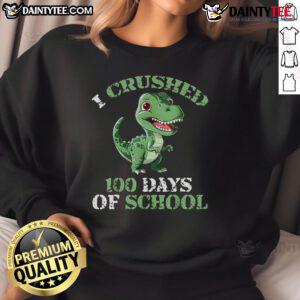 Nice 100 Days of School Tyrannosaurus sweatshirt featuring a fun dinosaur design for kids celebrating the milestone.