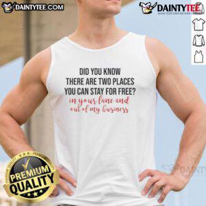 Stylish tank top featuring 'Nice, Didn't You Know?' design, highlighting two places to stay for free.