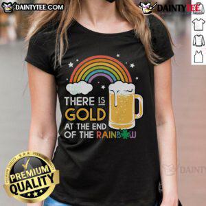 Nice Gold At The End Of The Rainbow Ladies Tee featuring a vibrant design with a colorful rainbow and gold accents.