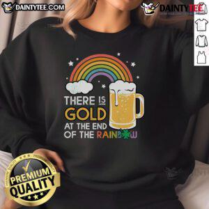 Nice Gold At The End Of The Rainbow Sweatshirt featuring vibrant colors and a cozy design, perfect for casual wear.