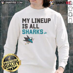 Alt Text: Awesome San Jose Sharks My Lineup Sweatshirt featuring team colors and logo, perfect for fans and game day wear.