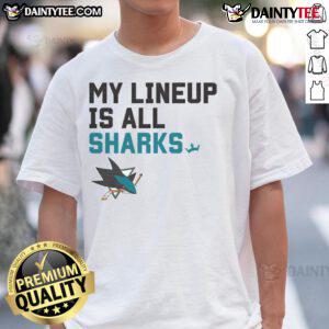Alt Text: Awesome San Jose Sharks My Lineup T-Shirt featuring vibrant team colors and logo, perfect for fans and game day.