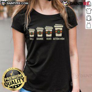 Funny Autism Mom Coffee Awareness Tee for Mother's Day featuring a humorous design celebrating moms of children with autism.