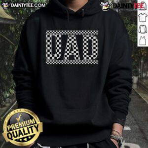 Funny checkered dad black and white hoodie for Father's Day, featuring a playful design perfect for celebrating dads.