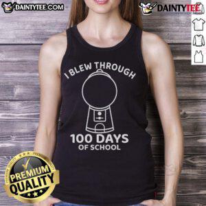 Alt Text: Funny I Blew Through 100 Days of School gumball machine tank top design for kids celebrating school milestones.