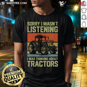 Alt Text: Funny tractor lover t-shirt featuring a humorous design perfect for farmers and tractor enthusiasts.