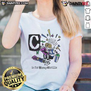 Good C Is For Cheap Thrills pop art ladies tee featuring vibrant colors and playful design, perfect for casual wear.