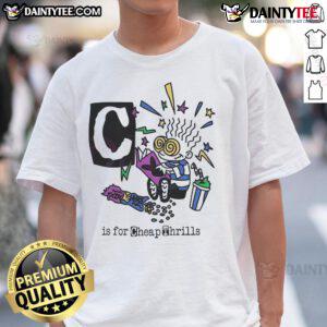 Good C Is For Cheap Thrills Pop Art T-Shirt featuring vibrant graphics and bold colors, perfect for art and music lovers.