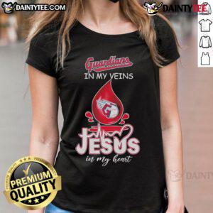 Good Cleveland Guardians in My Veins Jesus in My Heart Ladies Tee featuring a stylish design for fans.