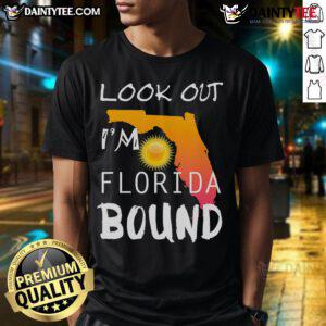 Good Look Out I'm Florida Bound Spring Break T-Shirt featuring vibrant graphics for a fun vacation vibe.