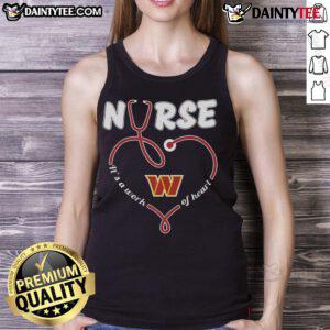 Good Nurse It's A Work Of Heart Washington Commanders tank top showcasing team spirit and compassion for healthcare.