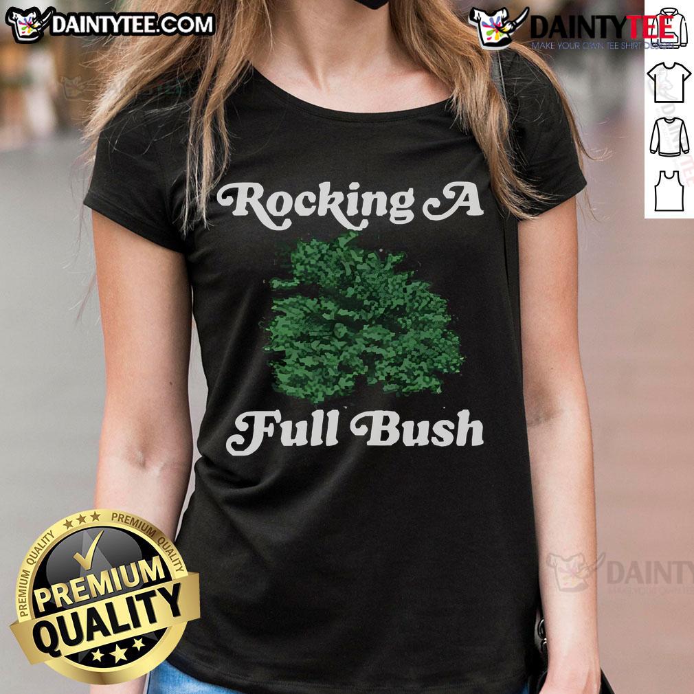 Alt Text: Good Rocking A Full Bush Ladies Tee showcasing a stylish design perfect for casual wear.