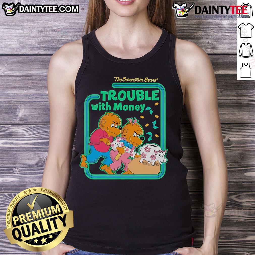Good The Berenstain Bears Trouble With Money tank top featuring colorful graphics of the beloved bear family.
