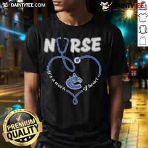 Alt Text: Vancouver Canucks Nurse It's A Work Of Heart T-Shirt featuring vibrant team colors and logo.