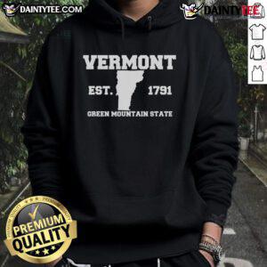 Good Vermont Souvenir Est 1791 Green Mountain Hoodie showcasing a vibrant design celebrating Vermont's heritage.