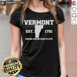 Alt Text: Good Vermont Souvenir Est 1791 Green Mountain Ladies Tee shirt featuring scenic Vermont design for stylish comfort.