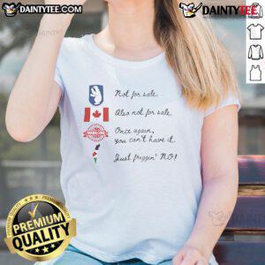 Good We Are Not For Sale Anti-Trump Ladies Tee featuring Canada, Greenland, Palestine, and Panama designs.