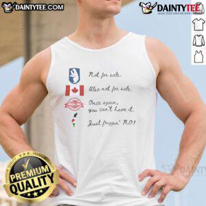 Alt Text: Good We Are Not For Sale Anti-Trump tank top featuring Canada, Greenland, Palestine, and Panama graphics.