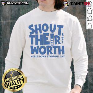 Happy shout sweatshirt for World Down Syndrome Day, featuring vibrant colors and an uplifting design celebrating inclusion.