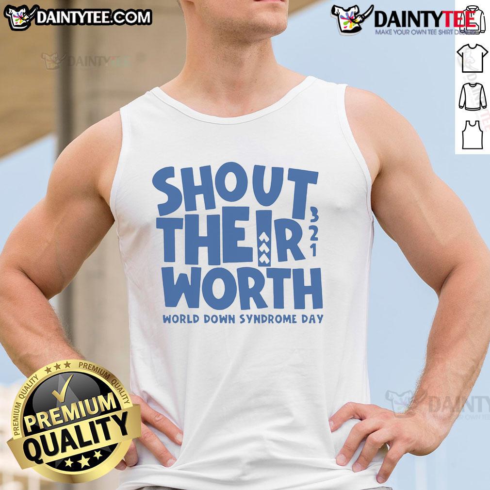 Happy person wearing a 'Shout Their Worth' tank top for World Down Syndrome Day celebration.