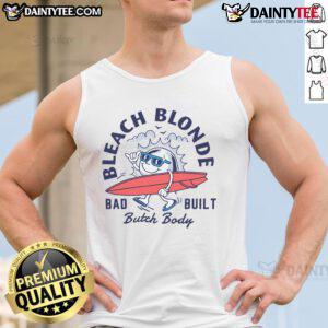 Stylish bleach blonde tank top featuring a bold 'Awesome Bad Built Butch' graphic design for a trendy look.