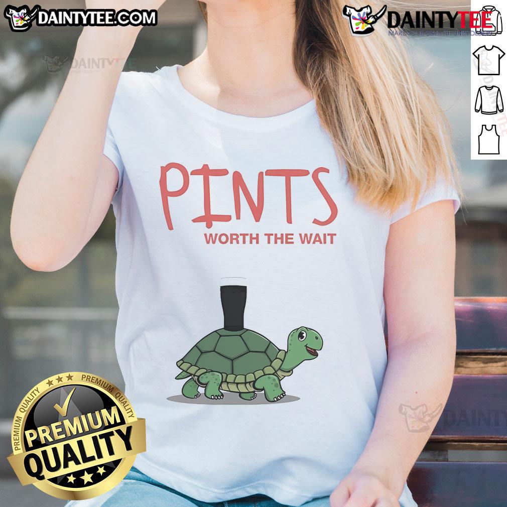 Cute Pints Worth The Wait Turtle Ladies Tee featuring a playful turtle design on soft fabric for casual wear.