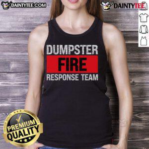 Funny dumpster fire response team stripe tank top featuring a humorous design perfect for casual wear and summer fun.