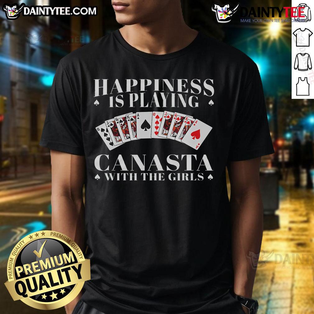 Funny 'Happiness Is Playing Canasta Card Game With The Girls' T-Shirt design featuring playful graphics and vibrant colors.