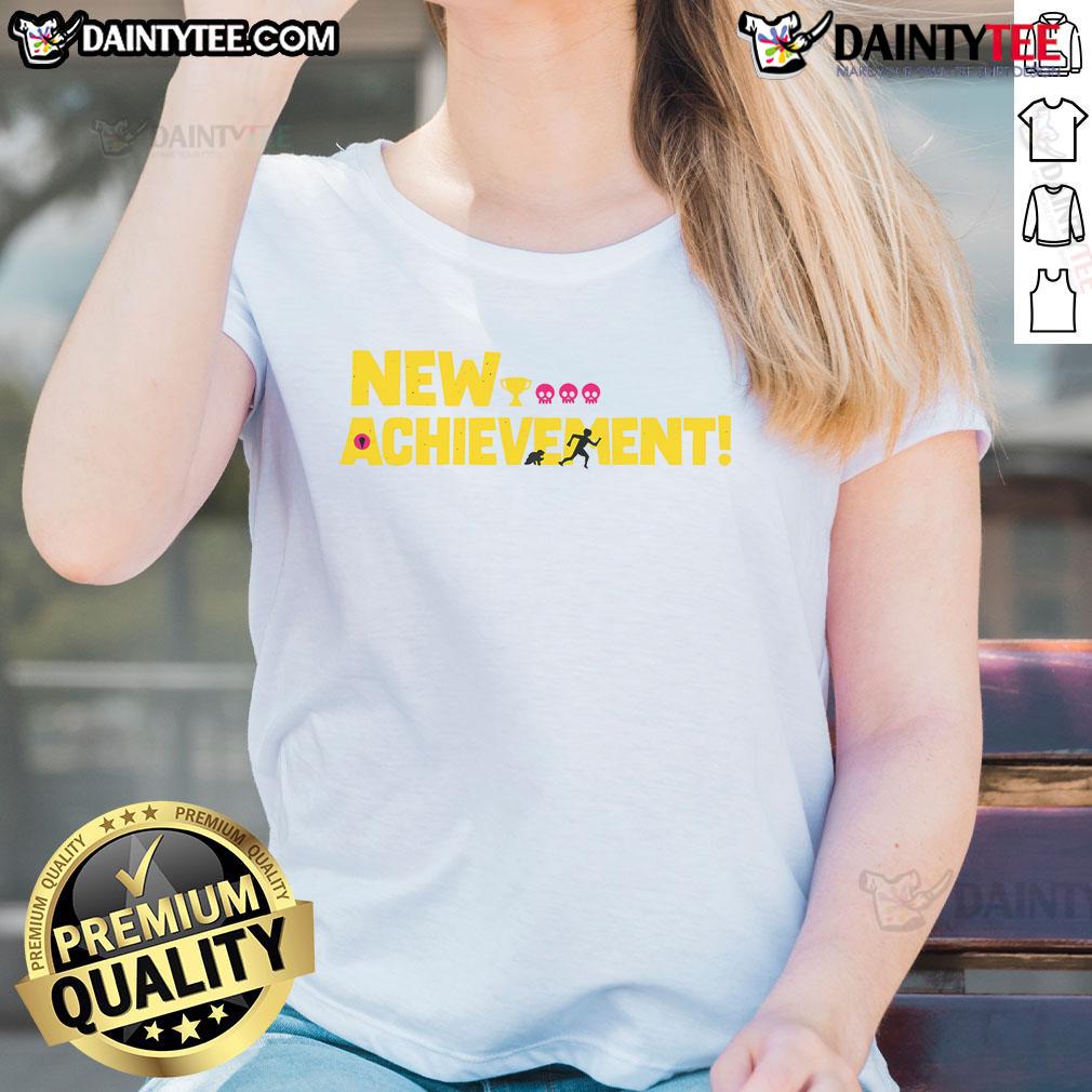 Funny New Achievement Unlocked Survival Mode Ladies Tee design featuring playful graphics for gamers and survival enthusiasts.